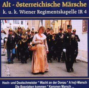 K.u.K. Wiener Regiment.: Alt-österreichische Märsche, CD