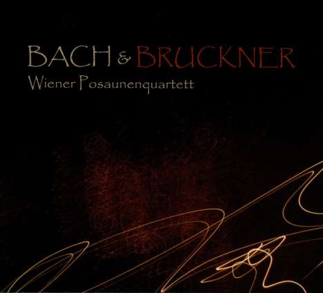 Wiener Posaunenquartett - Bach &amp; Bruckner, CD