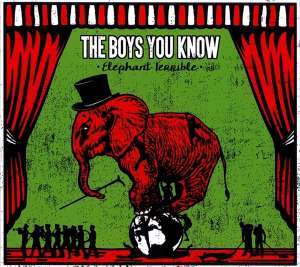 The Boys You Know: Elephant Terrible, LP