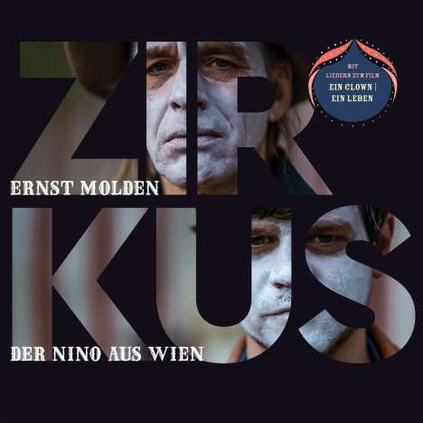Ernst Molden &amp; Der Nino aus Wien: Zirkus, CD