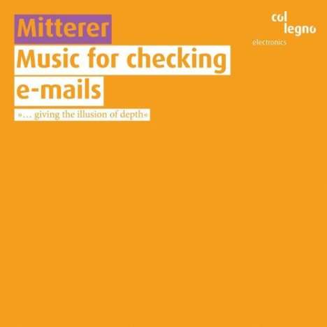 Wolfgang Mitterer (geb. 1958): Kammermusik "Music for checking e-mails", 2 CDs