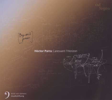 Hector Parra (geb. 1976): Caressant l'Horizon, CD