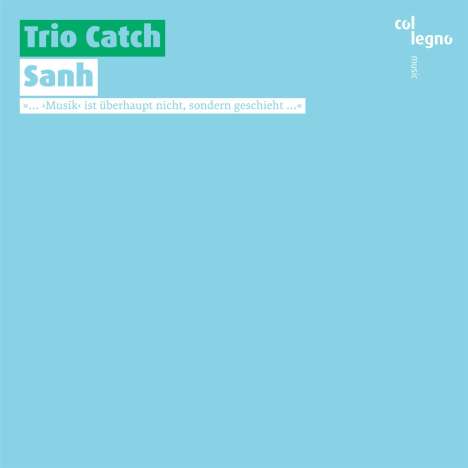 Trio Catch - Sanh, CD