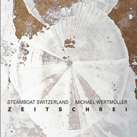 Steamboat Switzerland: Zeitschrei, LP