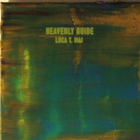 Luca T. Mai: Heavenly Guide, LP