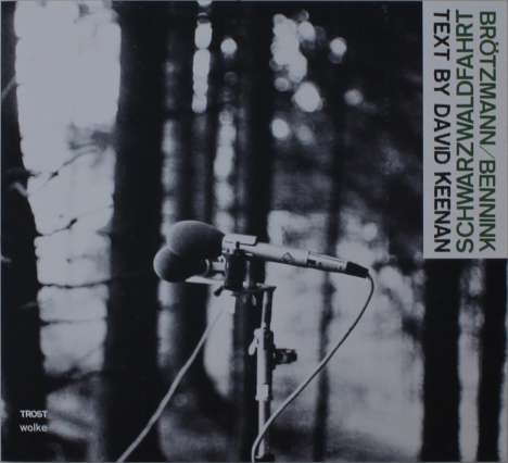 Peter Brötzmann &amp; Han Bennink: Schwarzwaldfahrt, 1 CD und 1 Buch