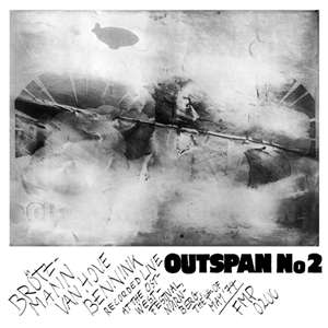 Fred Van Hove, Han Bennink &amp; Peter Brötzmann: Outspan No.2, LP