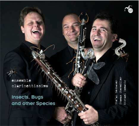 Ensemble Clarinettissimo - Insects, Bugs and other Species, CD