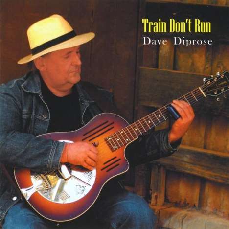 Dave Diprose: Train Don't Run, CD
