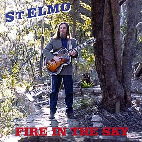 St. Elmo: Fire In The Sky, CD