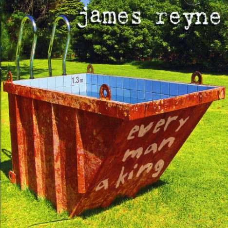 James Reyne: Every Man A King, CD