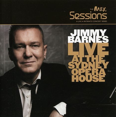 Jimmy Barnes (Australien): Live At The Sydney Oper, CD