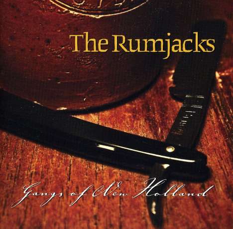 The Rumjacks: Gangs Of New Holland, CD