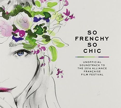 So Frenchy So Chic, 2 CDs