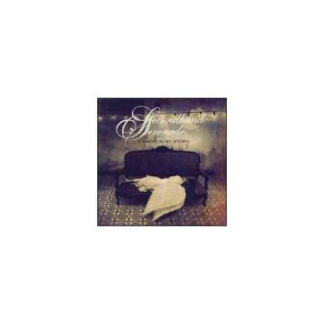 Secondhand Serenade: A Twist In My Story, CD