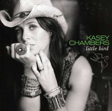 Kasey Chambers: Little Bird, CD