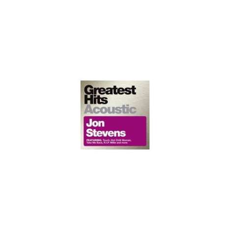 Jon Stevens: Greatest Hits Acoustic, CD