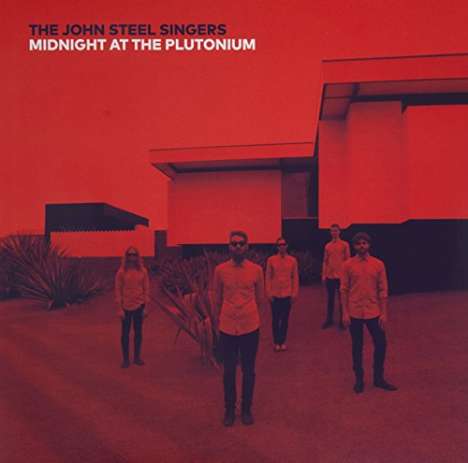 John Steel Singers: Midnight At The Plutonium, LP