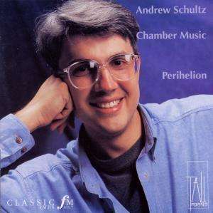 Andrew Schultz (geb. 1960): Kammermusik, CD