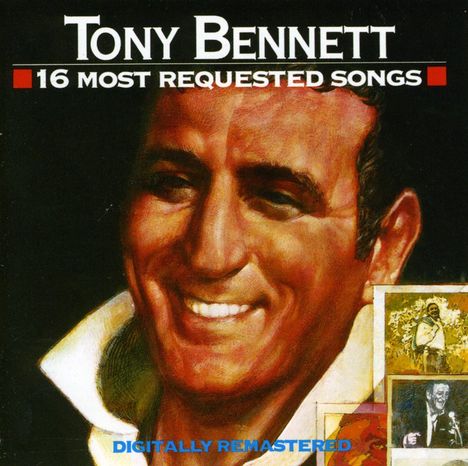 Tony Bennett (1926-2023): 16 Most Requested Songs, CD