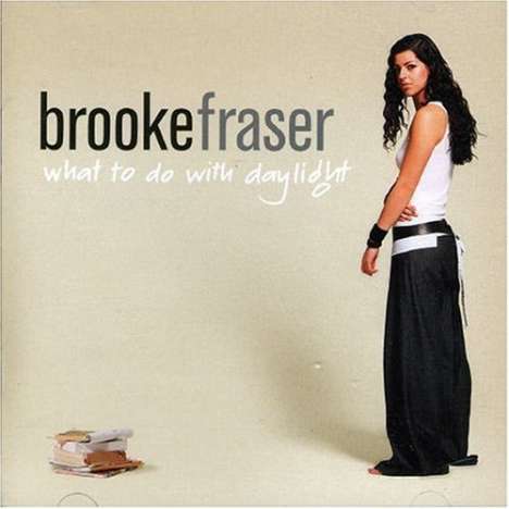 Brooke Fraser (Ligertwood): What To Do With Daylight, CD