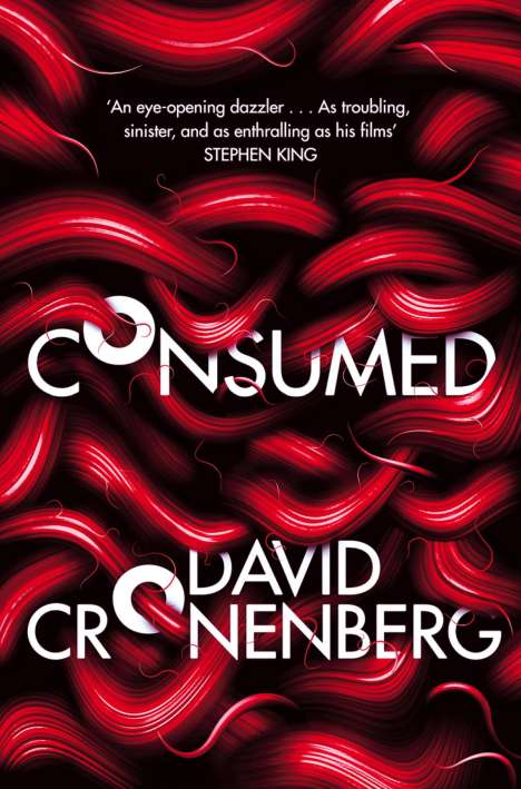 David Cronenberg: Consumed, Buch