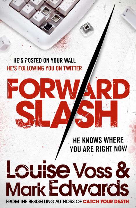 Mark Edwards: Forward Slash, Buch