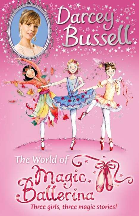 Darcey Bussell: Darcey Bussell's World of Magic Ballerina, Buch