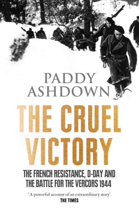 Paddy Ashdown: The Cruel Victory, Buch