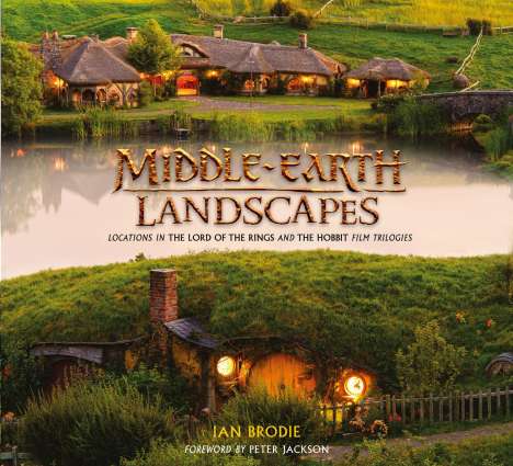 Ian Brodie: The Middle-Earth Location Guide Book, Buch