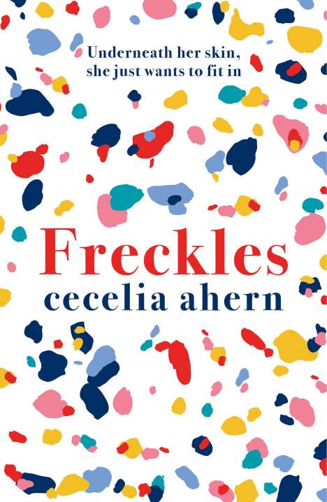 Cecelia Ahern: Freckles, Buch
