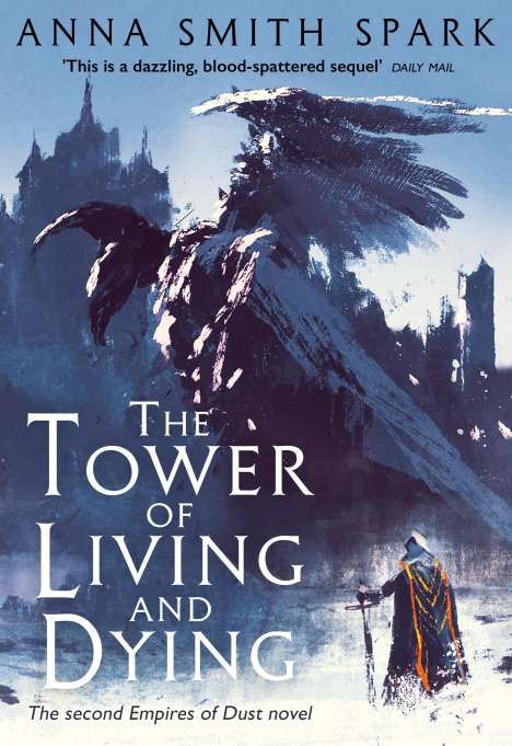 Anna Smith Spark: The Tower of Living and Dying, Buch