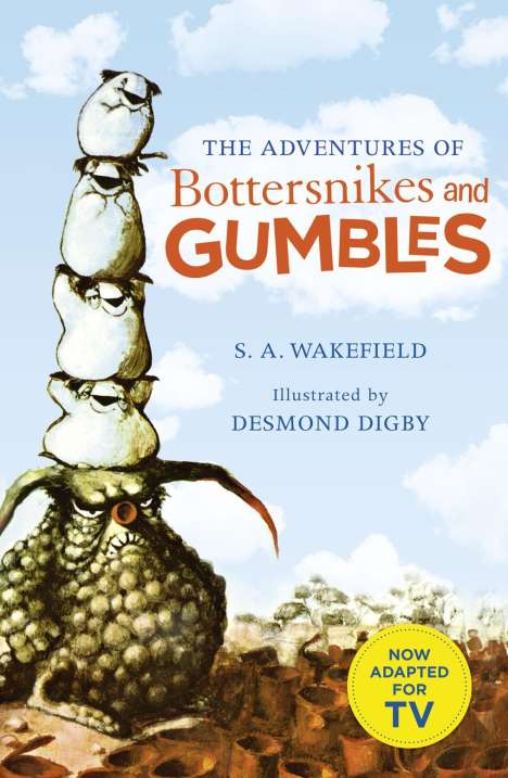S. A. Wakefield: Wakefield, S: The Adventures of Bottersnikes and Gumbles, Buch