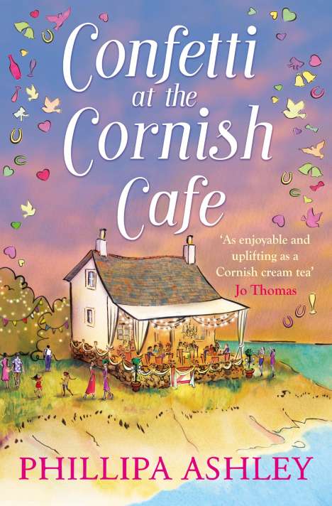 Phillipa Ashley: Confetti at the Cornish Cafe, Buch