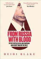 Heidi Blake: Blake, H: From Russia with Blood, Buch