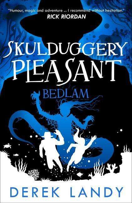 Derek Landy: Bedlam (Skulduggery Pleasant, Book 12), Buch