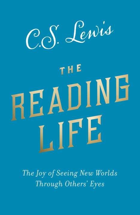 C. S. Lewis: The Reading Life, Buch