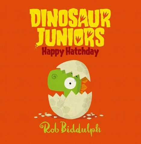 Rob Biddulph: Happy Hatchday, Buch