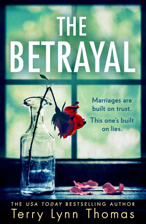 Terry Lynn Thomas: The Betrayal, Buch