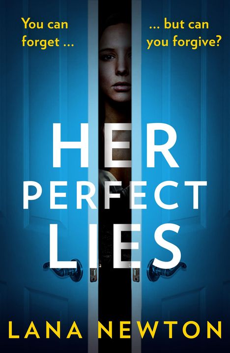 Lana Newton: Her Perfect Lies, Buch