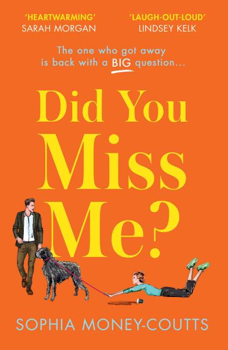Sophia Money-Coutts: Did You Miss Me?, Buch