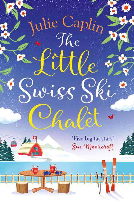 Julie Caplin: The Little Swiss Ski Chalet, Buch
