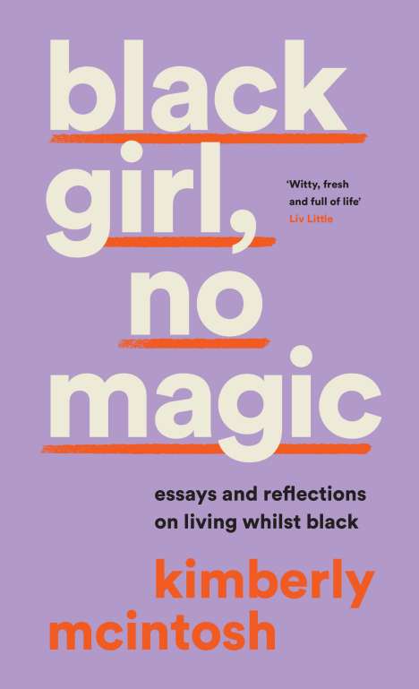 Kimberly McIntosh: black girl, no magic, Buch