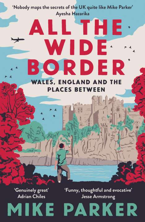 Mike Parker: All the Wide Border, Buch