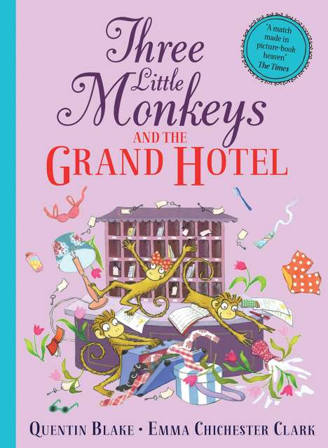 Quentin Blake: Three Little Monkeys and the Grand Hotel, Buch