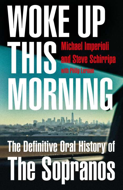 Michael Imperioli: Imperioli, M: Woke Up This Morning, Buch