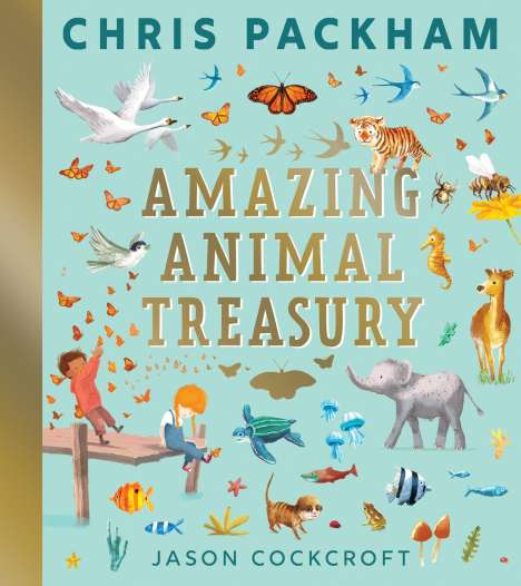 Chris Packham: Amazing Animal Treasury, Buch