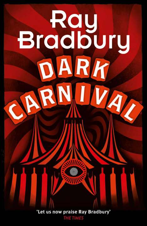 Ray Bradbury: Dark Carnival, Buch