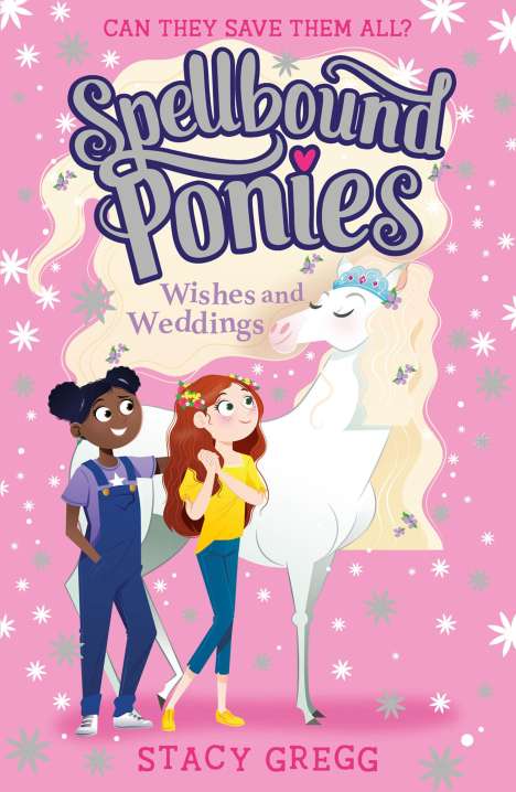 Stacy Gregg: Wishes and Weddings, Buch