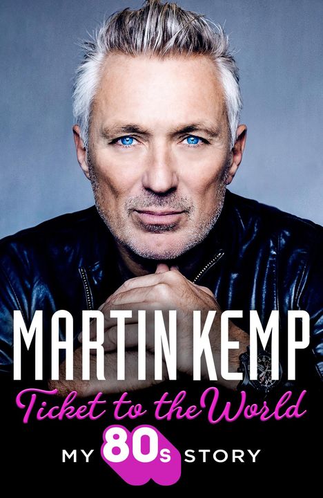 Martin Kemp: Ticket to the World, Buch